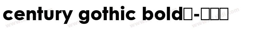 century gothic bold字字体转换